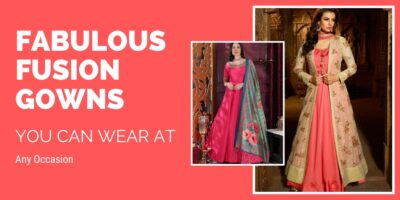 Fabulous Fusion Gowns You Can Wear At Any Occasion