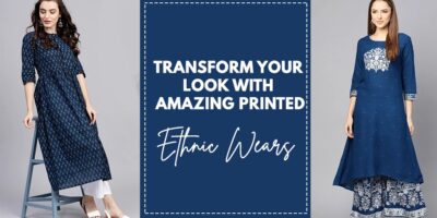 Transform Your Look With Amazing Printed Ethnic Wears