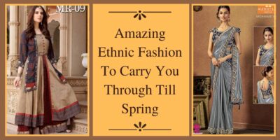 Amazing Ethnic Fashions To Carry You Through Till Spring