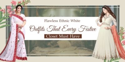 Flawless Ethnic White Outfits Every Festive Closet Must Have