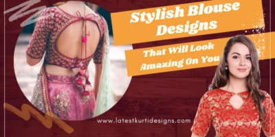 Stylish Blouse Designs That Will Look Amazing On You