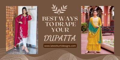 Best Ways To Drape Your Dupatta