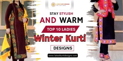 Stay Stylish and Warm: Top 10 Ladies Winter Kurti Designs