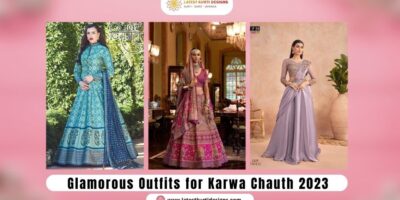 Glamorous Outfits for Karwa Chauth 2023 