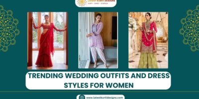 Trending Wedding Outfits and Dress Styles for Women in 2023