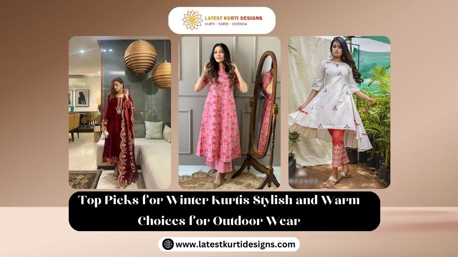 You are currently viewing Top Picks for Winter Kurtis Stylish and Warm Choices for Outdoor Wear