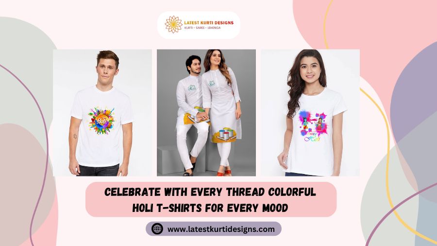Celebrate with Every Thread Colorful Holi T-shirts for Every Mood