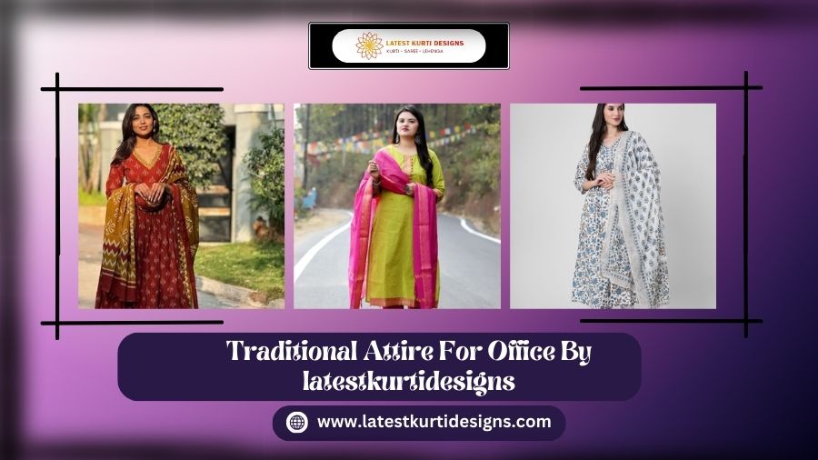 How To Style Traditional Attire For Office By latestkurtidesigns