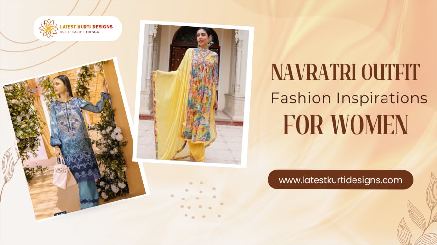 You are currently viewing Navratri Outfit Fashion Inspirations For Women