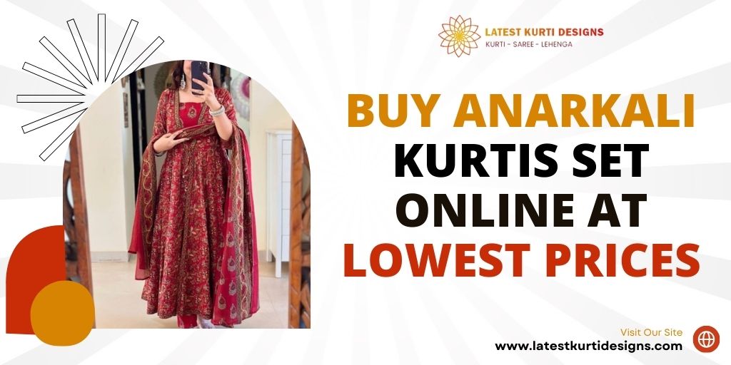 You are currently viewing Buy Anarkali Kurtis Set Online At Lowest Prices