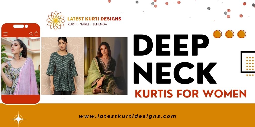 You are currently viewing Deep Neck Kurtis For Women