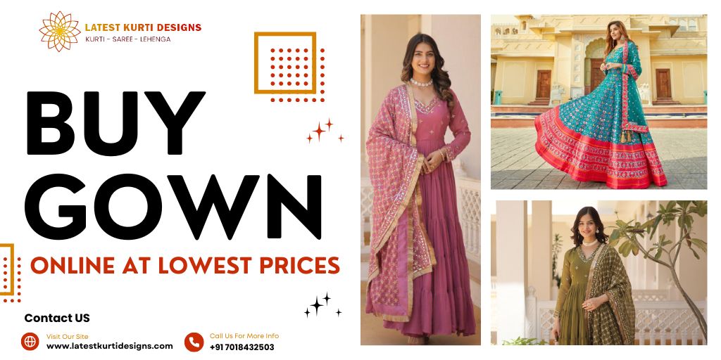 You are currently viewing Buy Gown Online At Lowest Prices