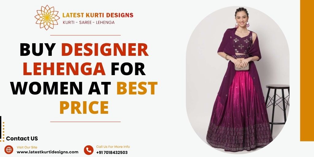 You are currently viewing Buy Designer Lehenga For Women At Best Price