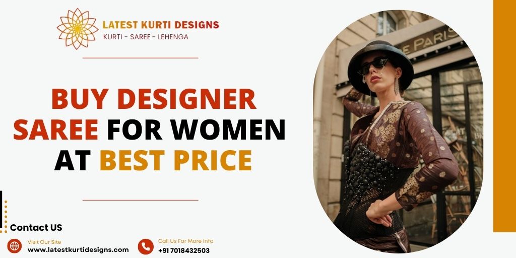 You are currently viewing Buy Designer Sarees For Women At Best Price