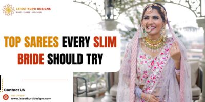 Top Sarees Every Slim Bride Should Try