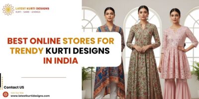 Best Online Stores For Trendy Kurti Designs in India