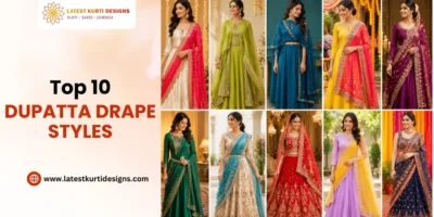 Top 10 Dupatta Drape Styles Every Woman Should Try in 2026