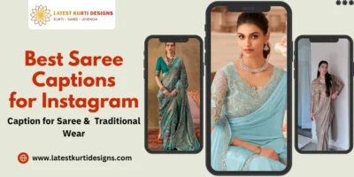 Best Saree Captions for Instagram: Caption for Saree & Traditional Wear
